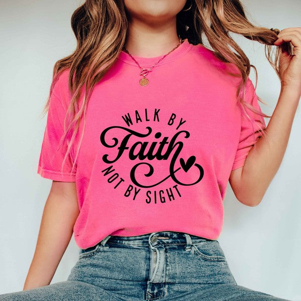 Load image into Gallery viewer, Walk By Faith Not By Sight Garment Dyed Tee
